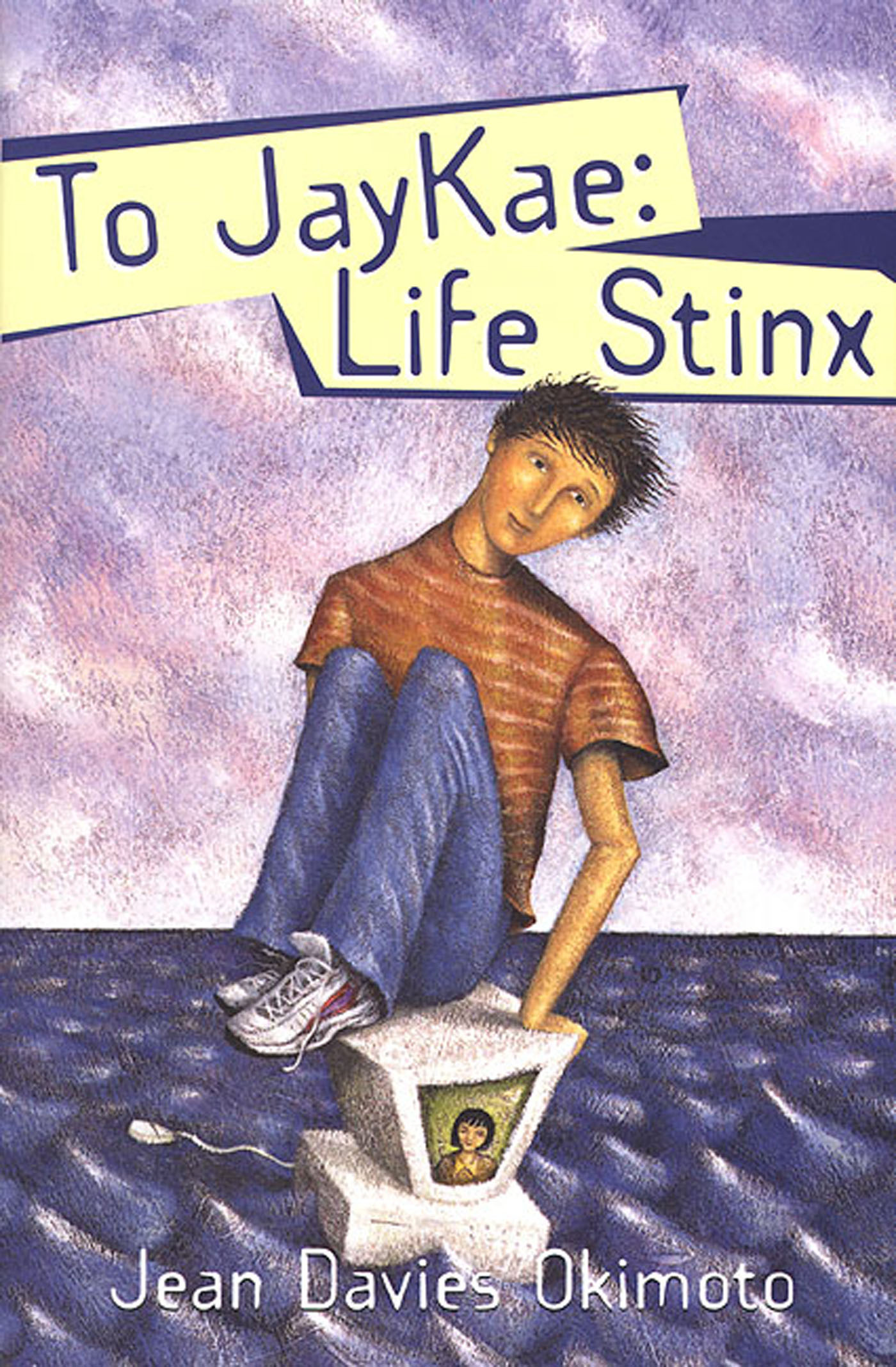 To Jaykae: Life Stinx by Jean Davies Okimoto