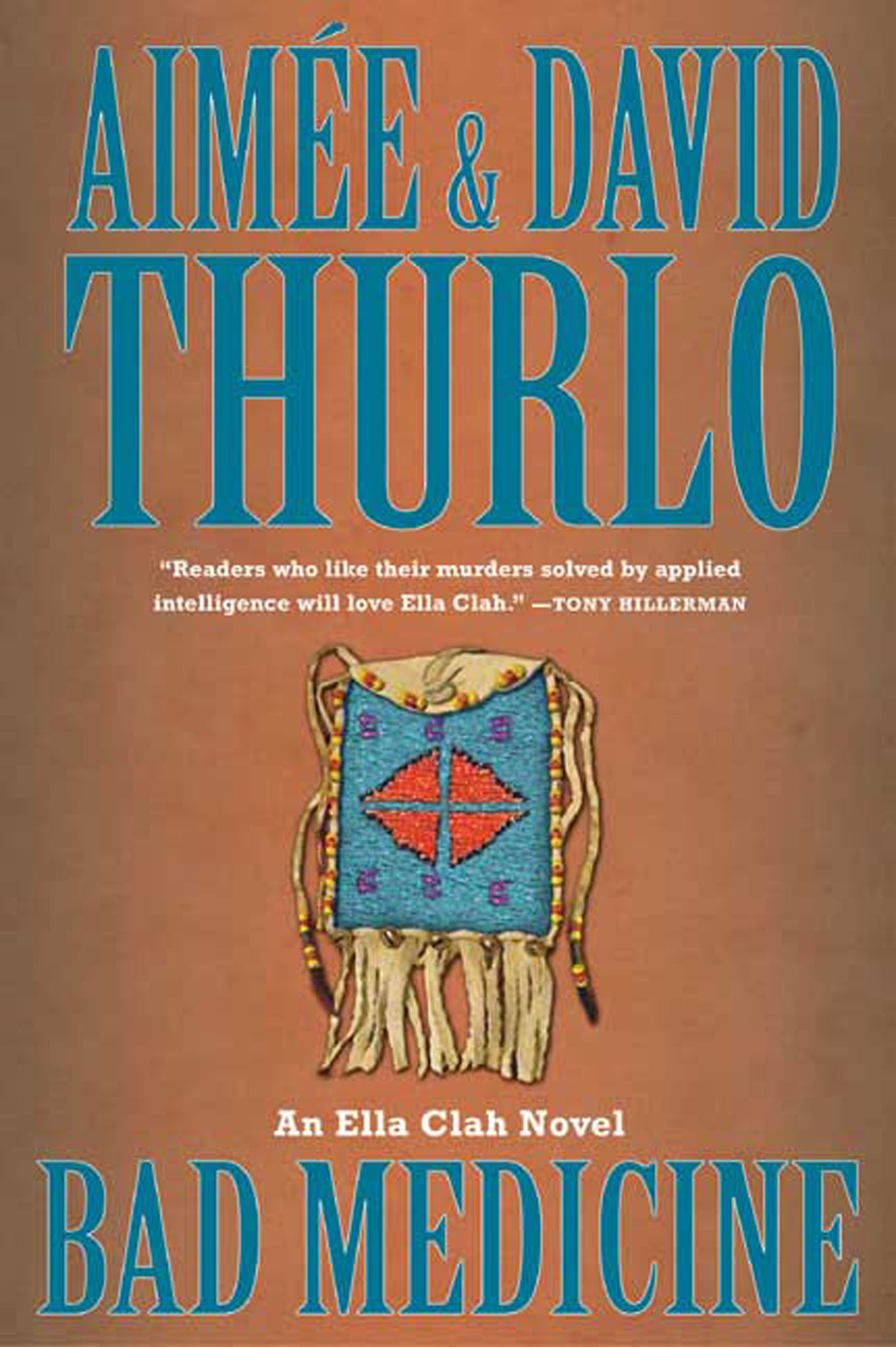 Bad Medicine : An Ella Clah Novel by Aimée Thurlo, David Thurlo