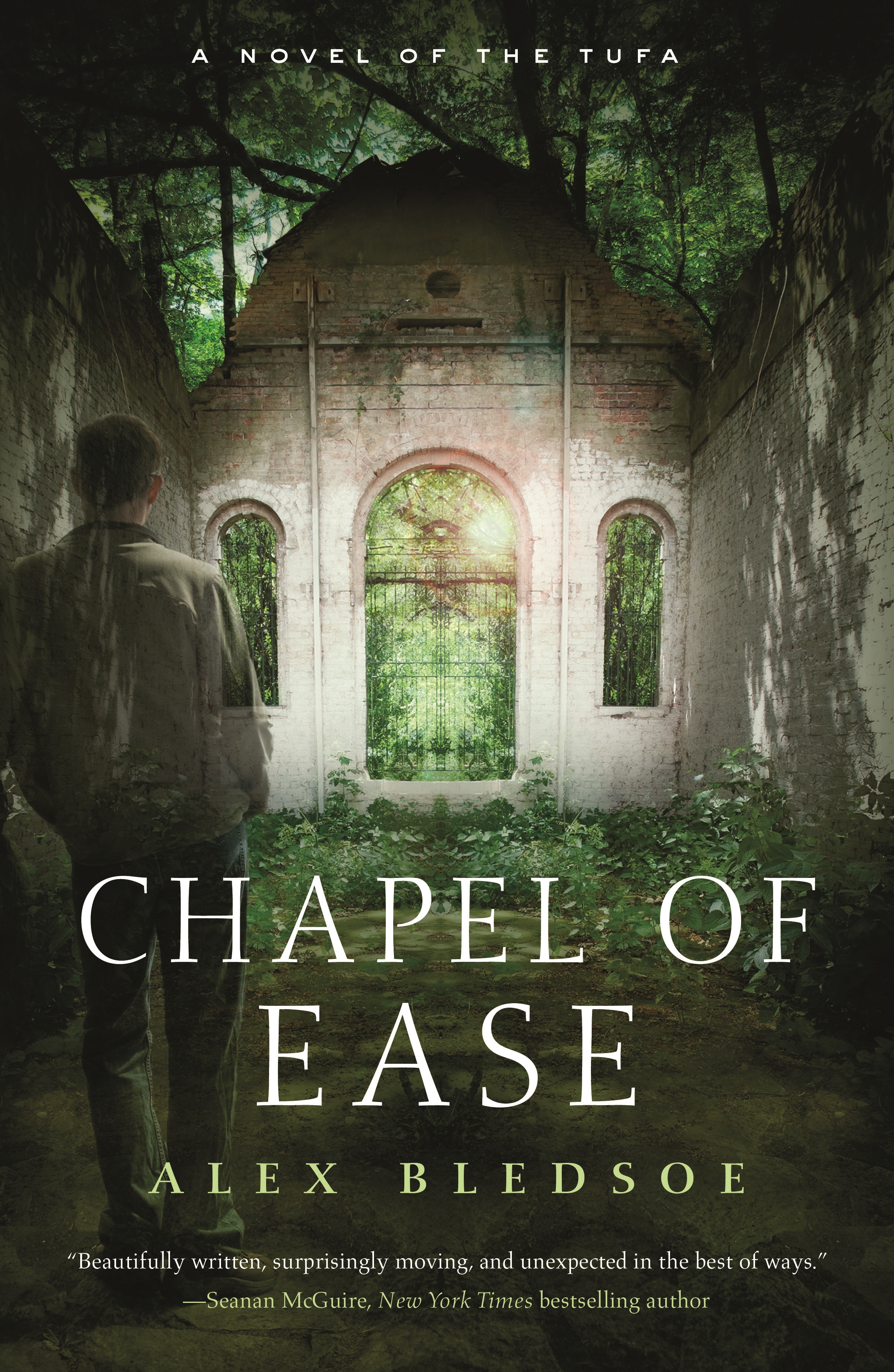Chapel of Ease : A Novel of the Tufa by Alex Bledsoe