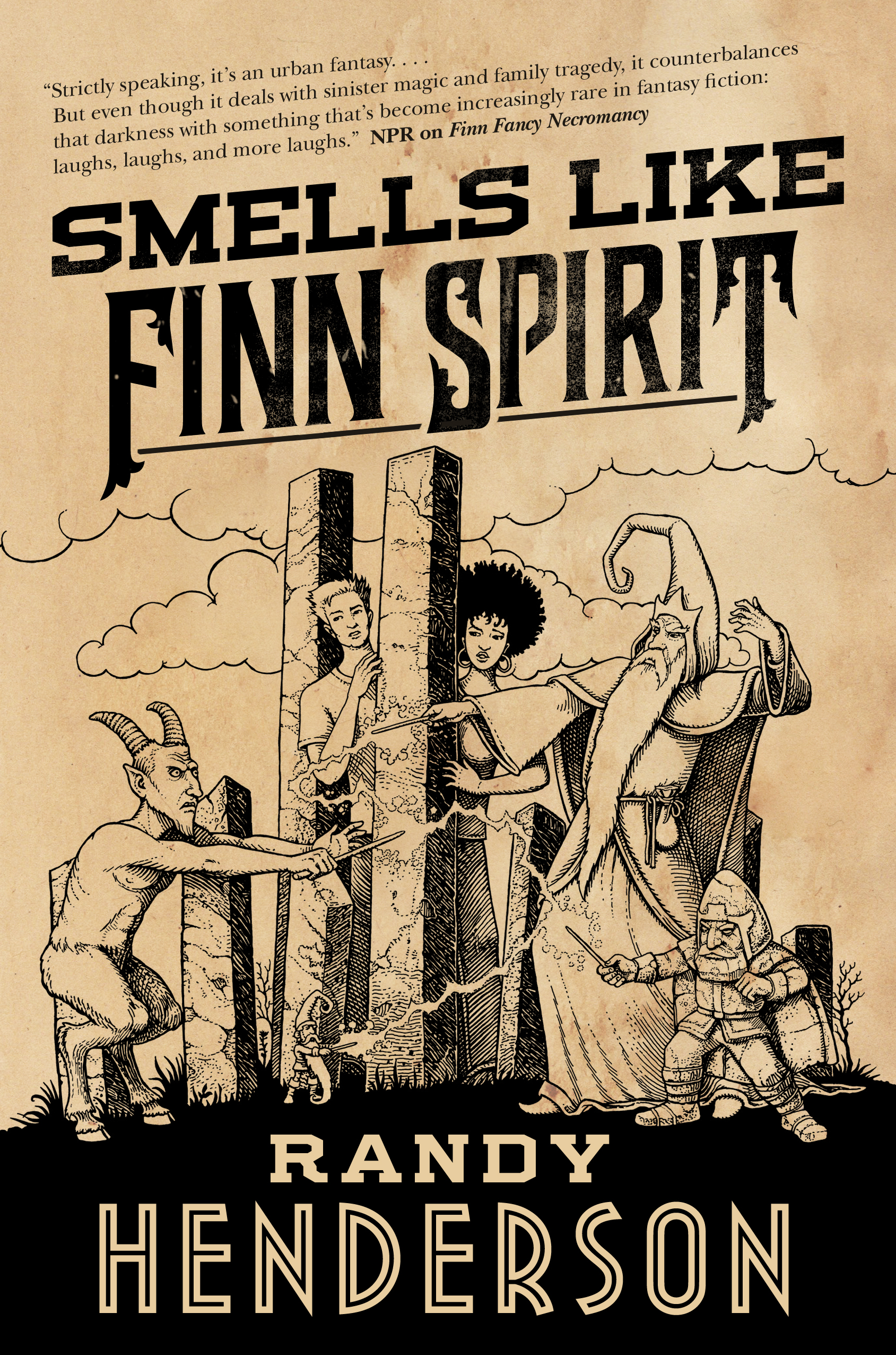 Smells Like Finn Spirit : The Familia Arcana, Book 3 by Randy Henderson