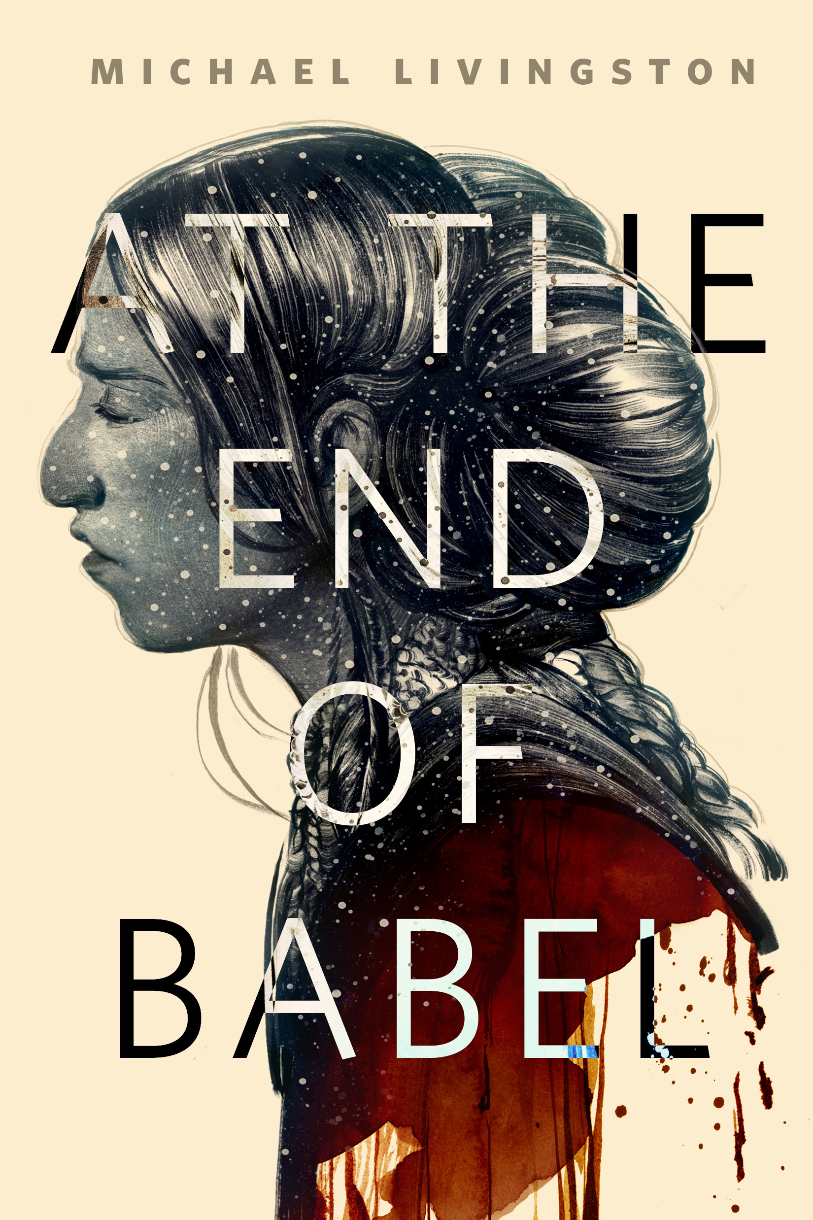 At the End of Babel : A Tor.Com Original by Michael Livingston