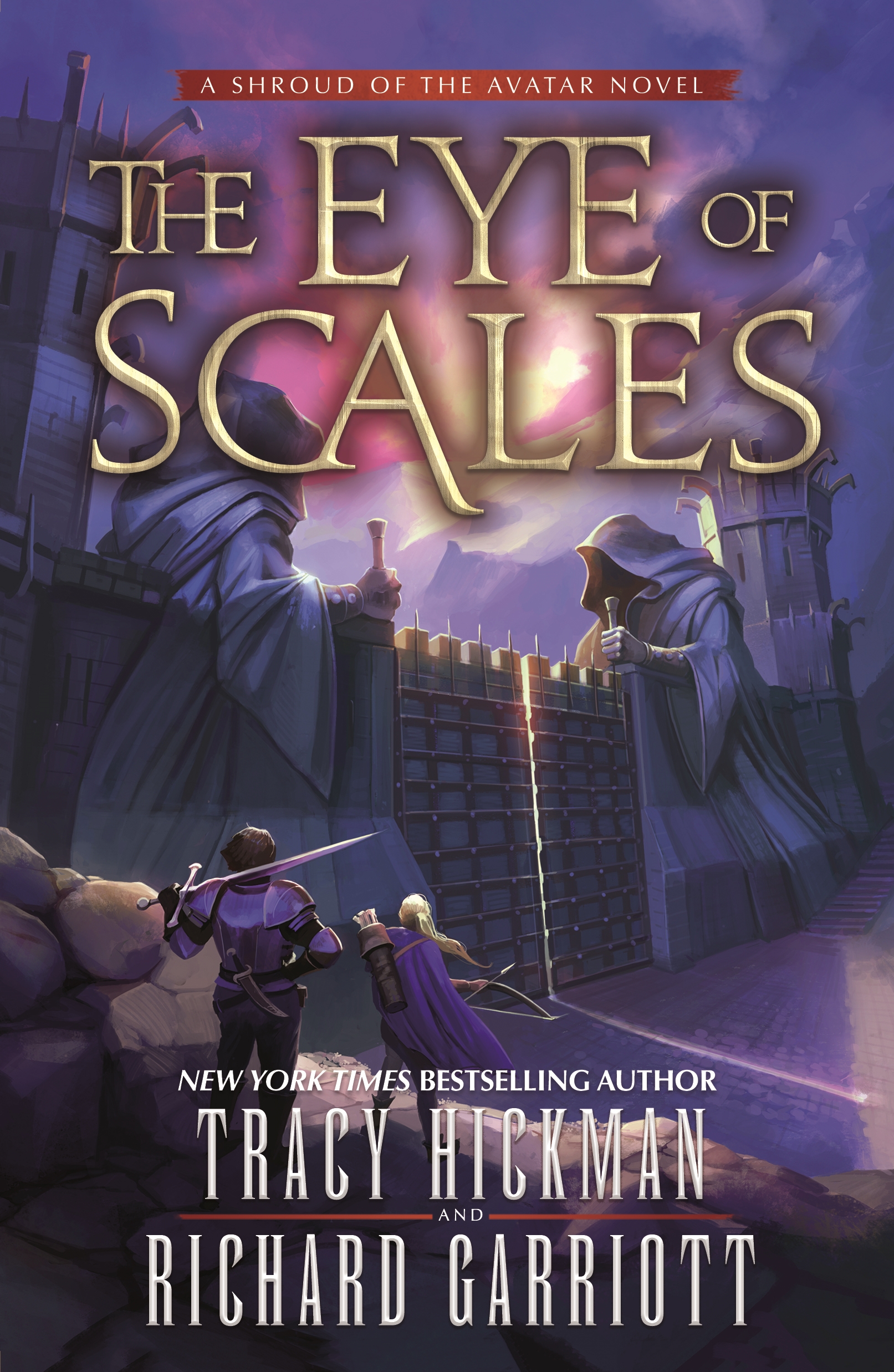 The Eye of Scales : A Shroud of the Avatar Novel by Tracy Hickman, Richard Garriott